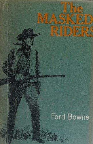 The Masked Riders