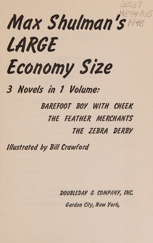 Max Shulman's Large Economy Size