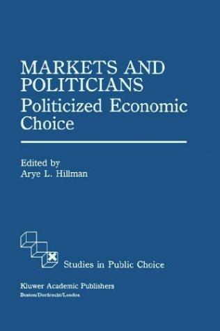 Markets and Politicians