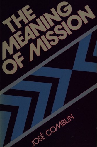 The meaning of mission