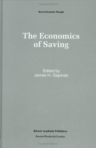 The Economics of Saving (Recent Economic Thought)