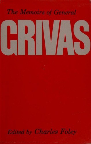The Memoirs of General Grivas Ed, Foley