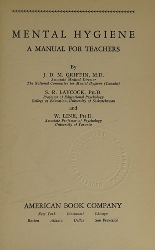 Mental Hygiene a Manual for Teachers