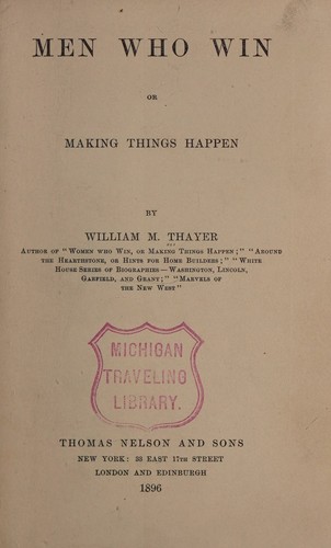 Men Who Win or Making Things Happen