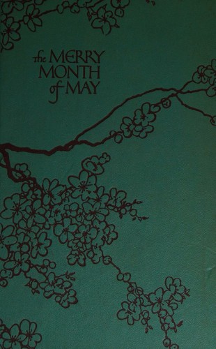 THE MERRY MONTH OF MAY