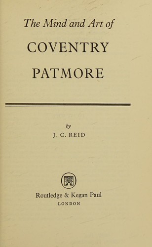 The mind and art of Coventry Patmore