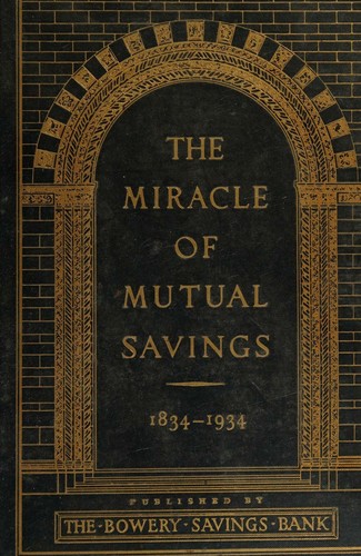 The miracle of mutual savings,