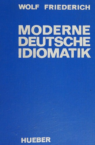 Moderne Deutsche Idiomatik