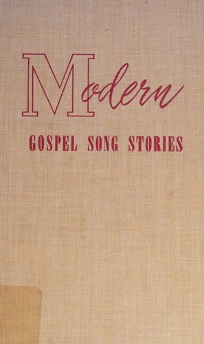 Modern gospel song stories