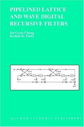 Pipelined lattice and wave digital recursive filters