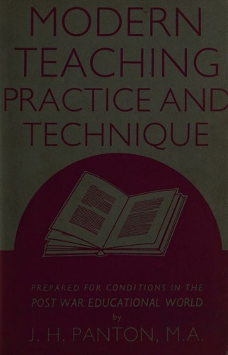 MODERN TEACHING PRACTICE AND TECHNIQUE