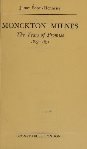 Monckton Miles-the Years of Promise