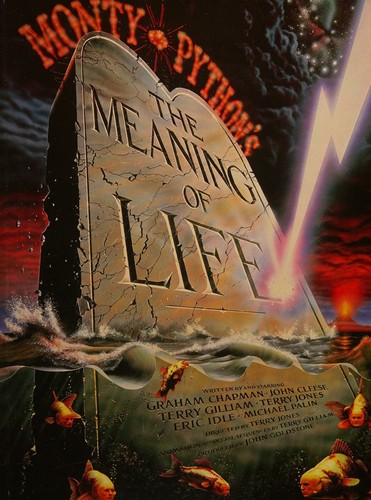 Monty Python's the meaning of life