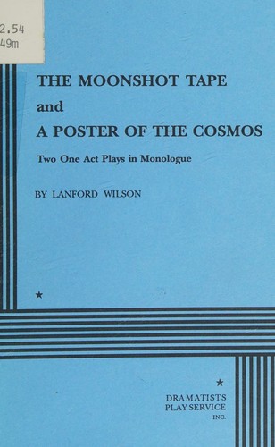 The moonshot tape ; and, A poster of the Cosmos