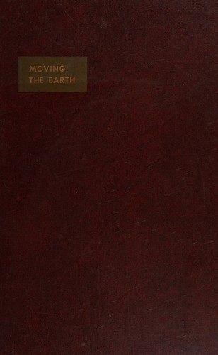 Moving the Earth - The Work of Excavation