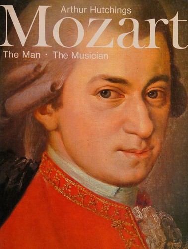 Mozart... The Man...The Musician