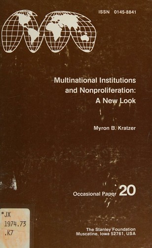 Multinational institutions and nonproliferation