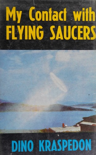 My contact with flying saucers
