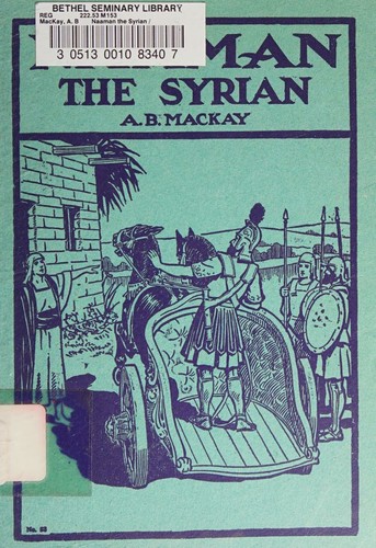 Naaman the Syrian (Colportage library)