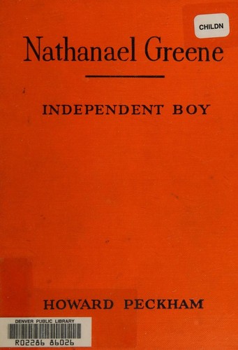 Nathanael Greene, independent boy