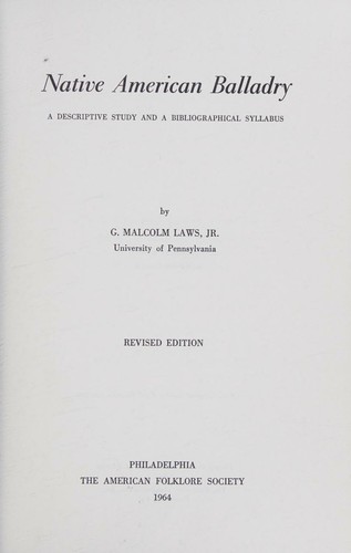 Native American balladry, a descriptive study and a bibliographical syllabus