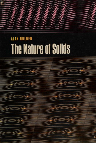 THE NATURE OF SOLIDS