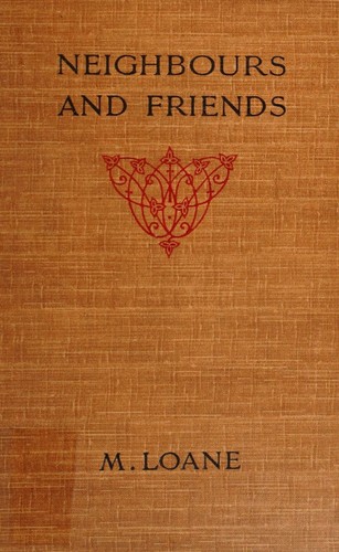 Neighbours and friends