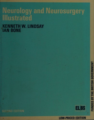Neurology and neurosurgery illustrated
