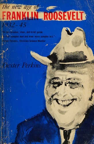 The New Age of Franklin Roosevelt