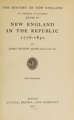 New England in the Republic 1776-1850