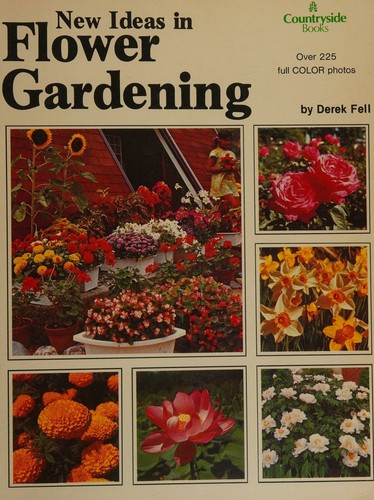 New Ideas in Flower Gardening