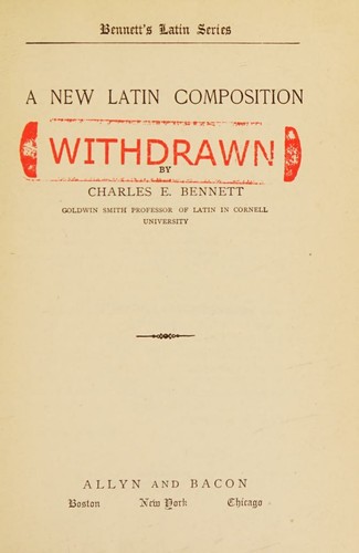 A new Latin composition, (Bennett's Latin series)