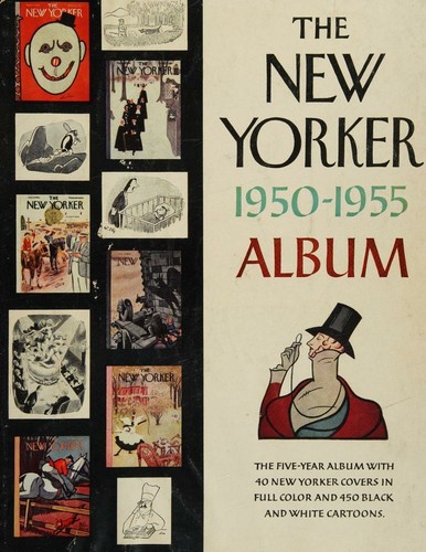 The New Yorker 1950-1955 Album