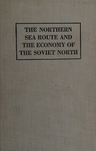 The northern sea route and the economy of the Soviet North