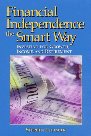 Financial independence the smart way