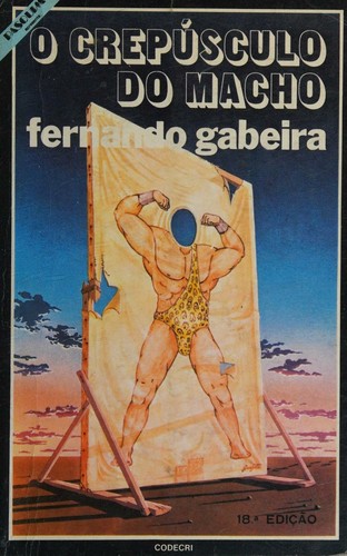O CREPUSCULO DO MACHO