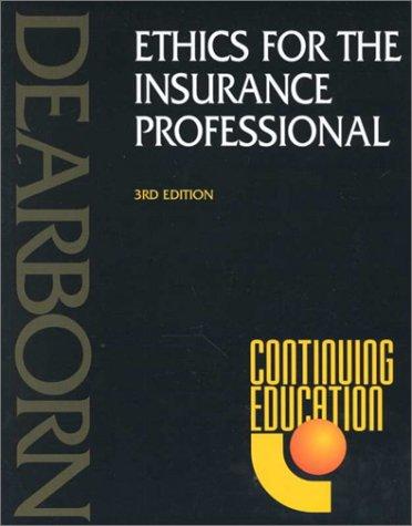 Ethics for the insurance professional