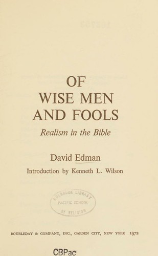Of wise men and fools