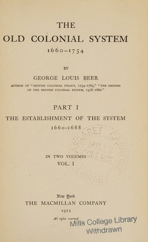 The old colonial system, 1660-1754