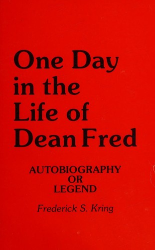 One Day in the Life of Dean Fred