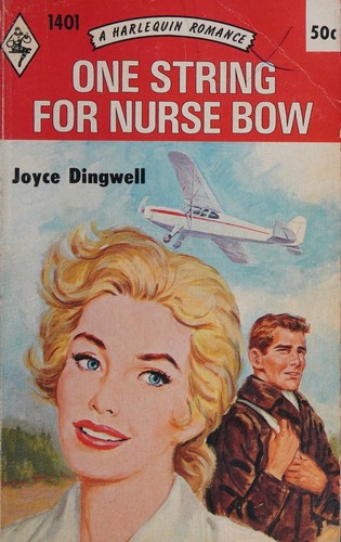 One String for Nurse Bow (Harlequin Romance, No. 51401)