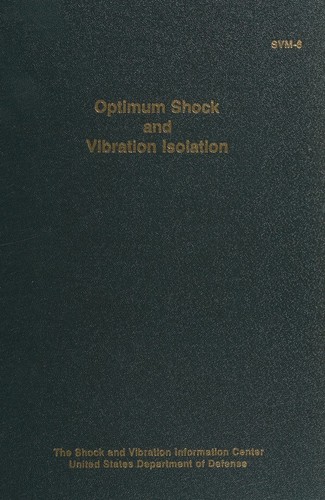 Optimum shock and vibration isolation
