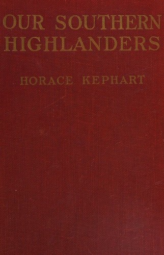 Our Southern Highlanders