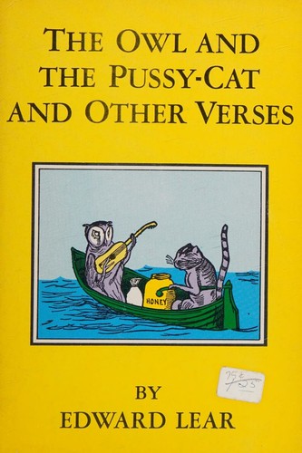 The Owl and the Pussy-cat and Other Verses
