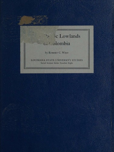 The Pacific lowlands of Colombia
