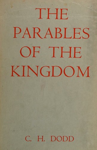 The parables of the kingdom