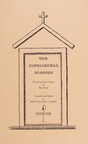 The Patriarchal Mission
