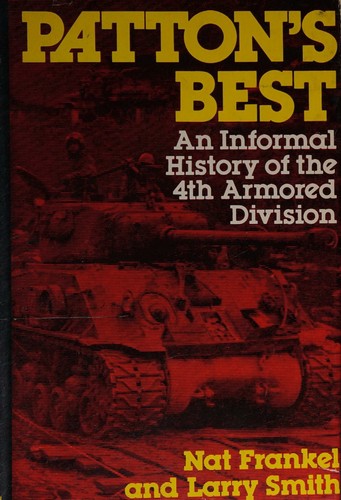 Pattons Best an Informal History of The