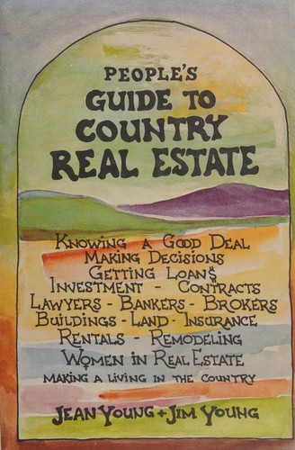People's guide to country real estate