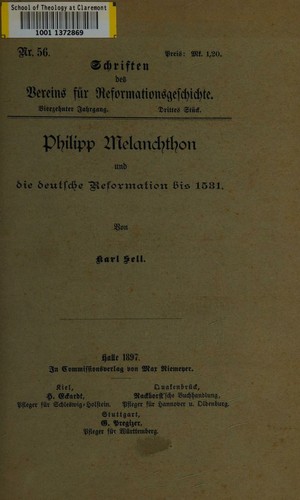 Philipp Melanchthon und die deutsche Reformation bis 1531